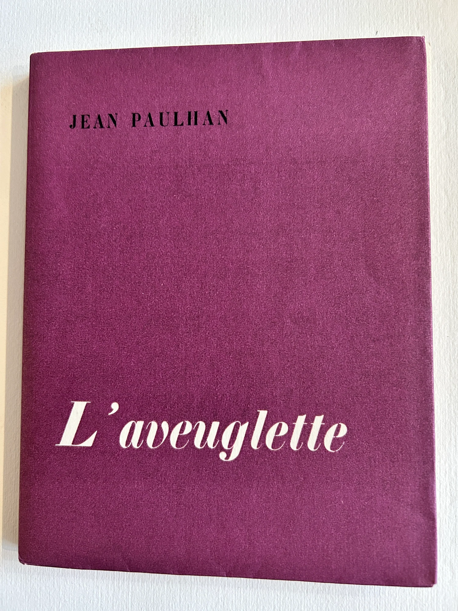 CAMPIGLI (Massimo). PAULHAN (Jean). — L'Aveuglette. (Réf. 13954)