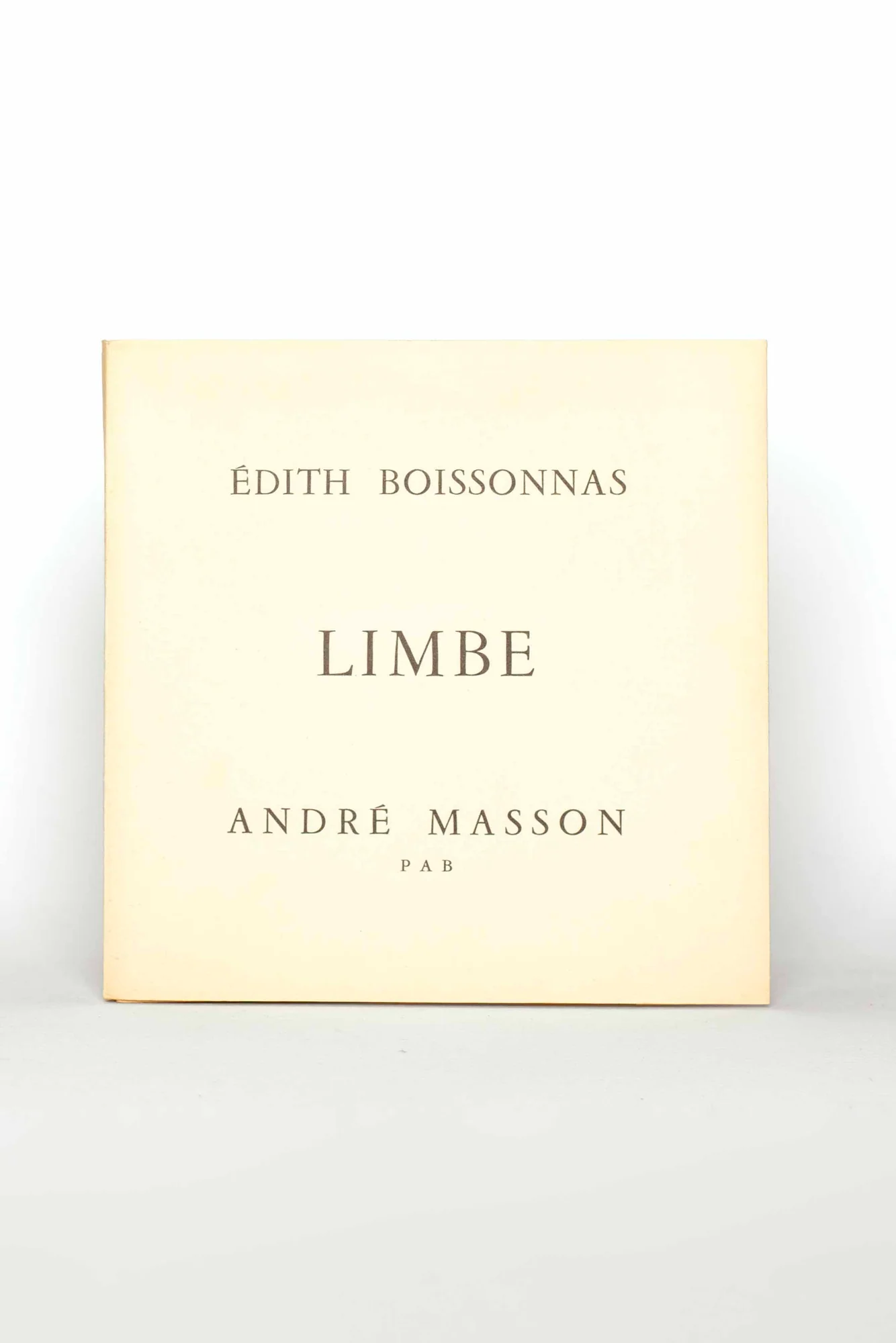 BOISSONNAS (Edith). MASSON (André). — Limbe. (Réf. 16794)