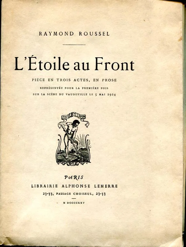 ROUSSEL (Raymond). — L'Etoile au front. (Réf. 17042)