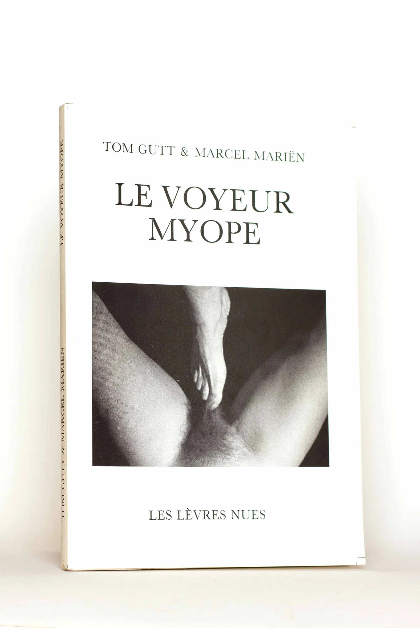 GUTT (Tom) & MARIEN (Marcel). — Le Voyeur myope. (Réf. 19960)