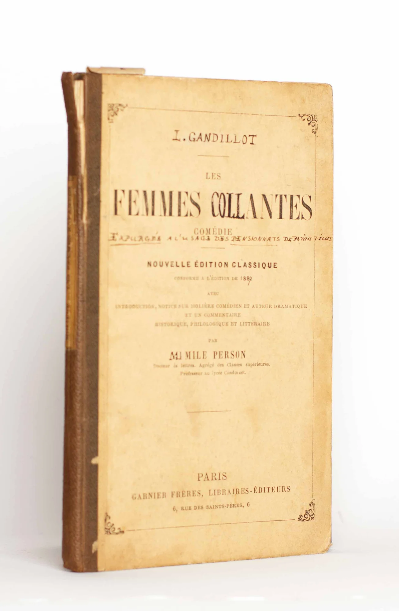 (LOUYS). [GANDILLOT (L.)]. MOLIERE. — [Les femmes collantes]. Les femmes savantes. (Réf. 20030)