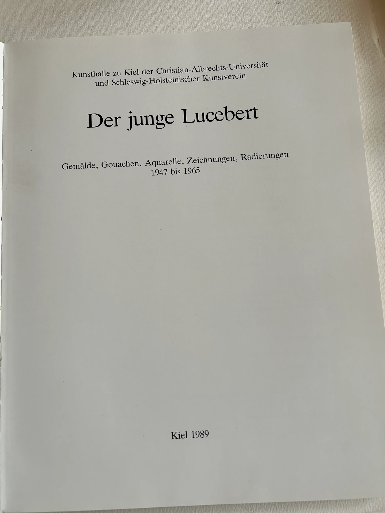 (LUCEBERT). Catalogue. — Der junge Lucebert. Gemälde, Gouachen, Aquarelle, Zeichnungen, Radierungen 1947 bis 1965. (Réf. 20770)