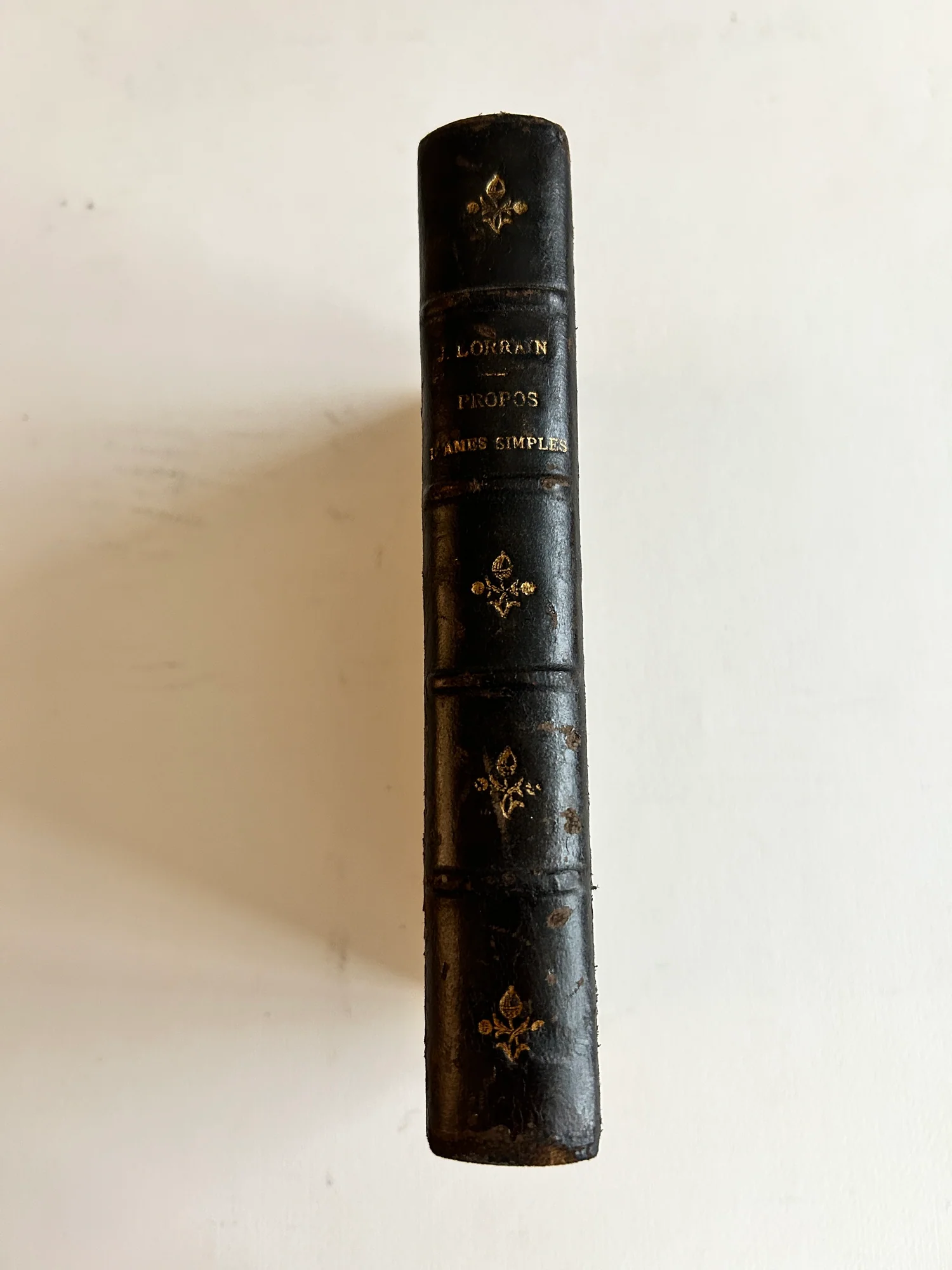 LORRAIN (Jean). — Propos d’Ames simples. (Réf. 21419)