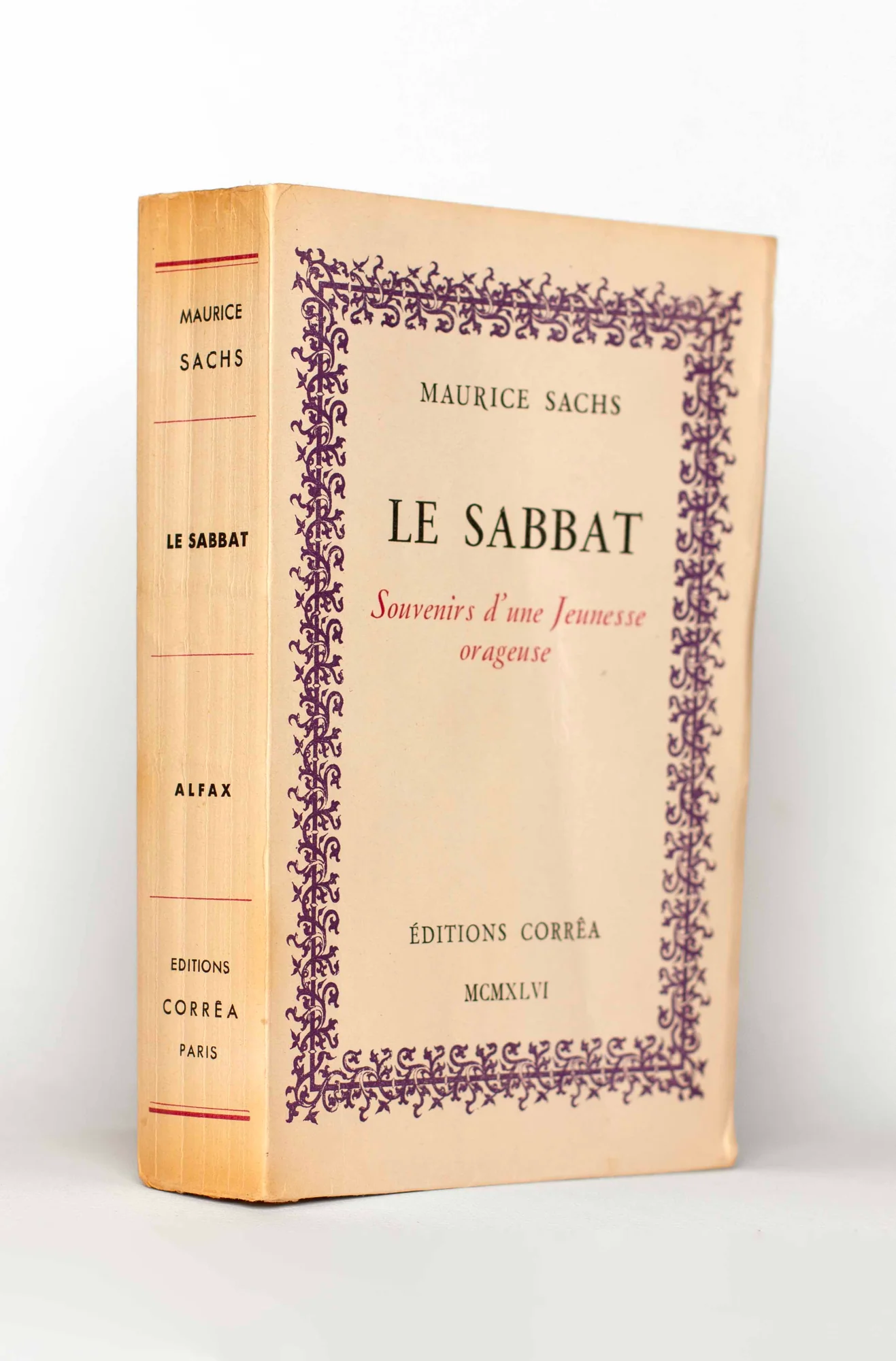 SACHS (Maurice). — Le Sabbat. (Souvenirs d’une Jeunesse orageuse). (Réf. 22359)