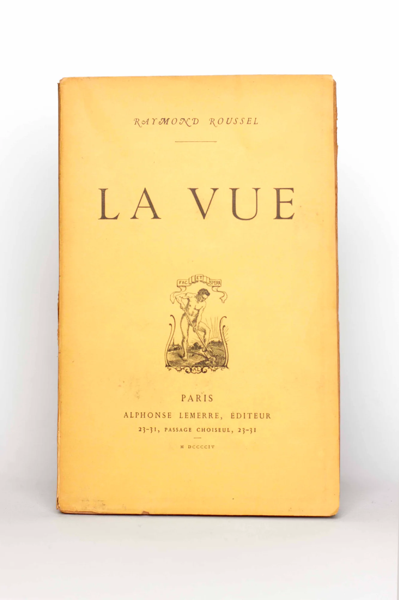 ROUSSEL (Raymond). — La Vue. (Réf. 22619)