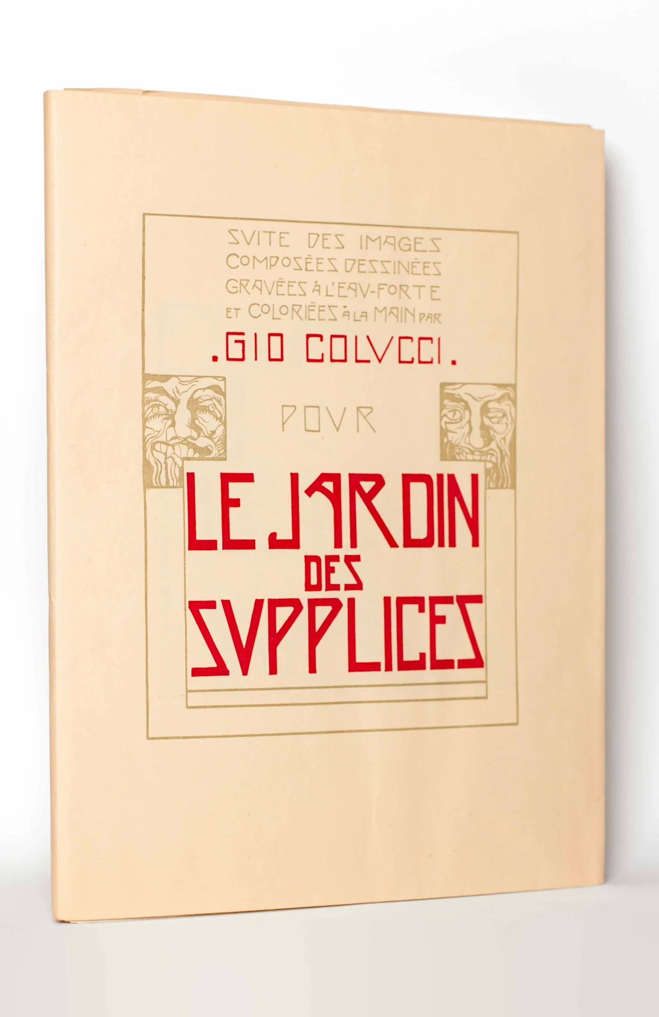 MIRBEAU (Octave). COLUCCI (Gio). — Le Jardin des Supplices. (Réf. 23117)