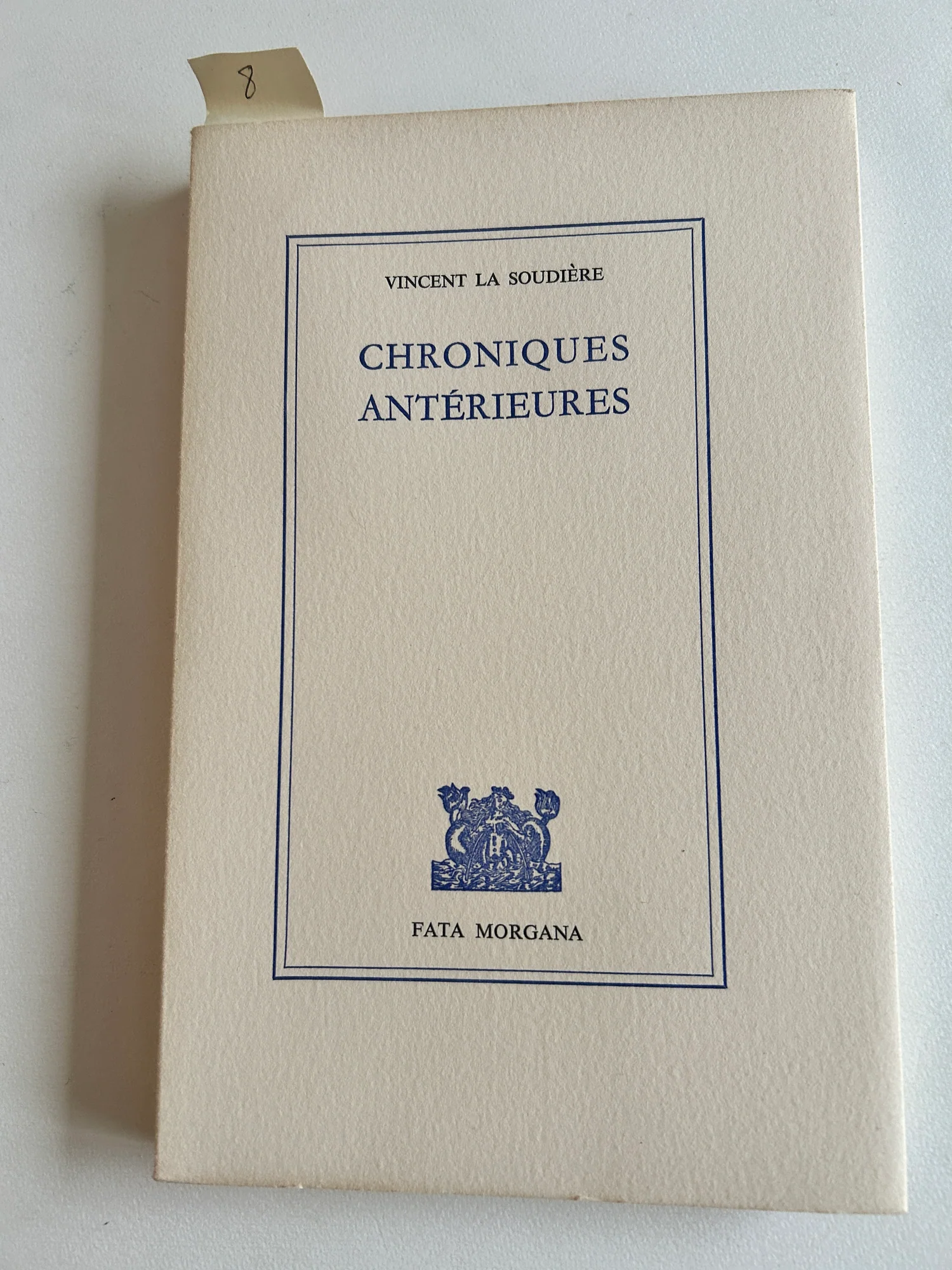 La Soudière (Vincent). — Chroniques antérieures. (Réf. 23300)