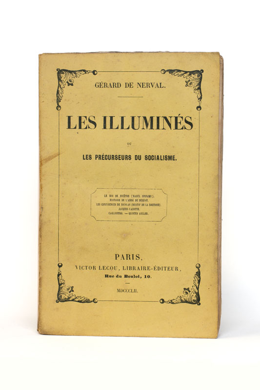NERVAL (Gérard de). — Les Illuminés, ou Les Précurseurs du Socialisme. Récits et portraits. (Réf. 23495)