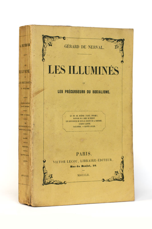 NERVAL (Gérard de). — Les Illuminés, ou Les Précurseurs du Socialisme. Récits et portraits. (Réf. 23495)