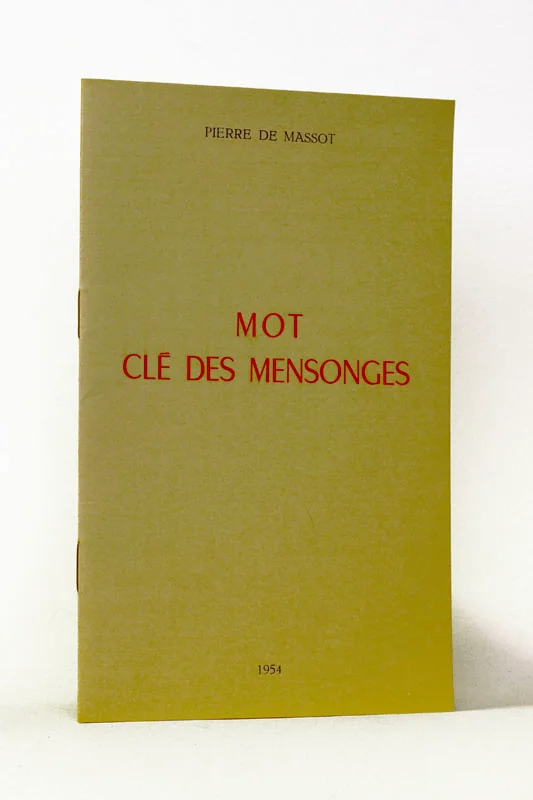 MASSOT (Pierre de). — Mot clé des mensonges. (Réf. 23919)