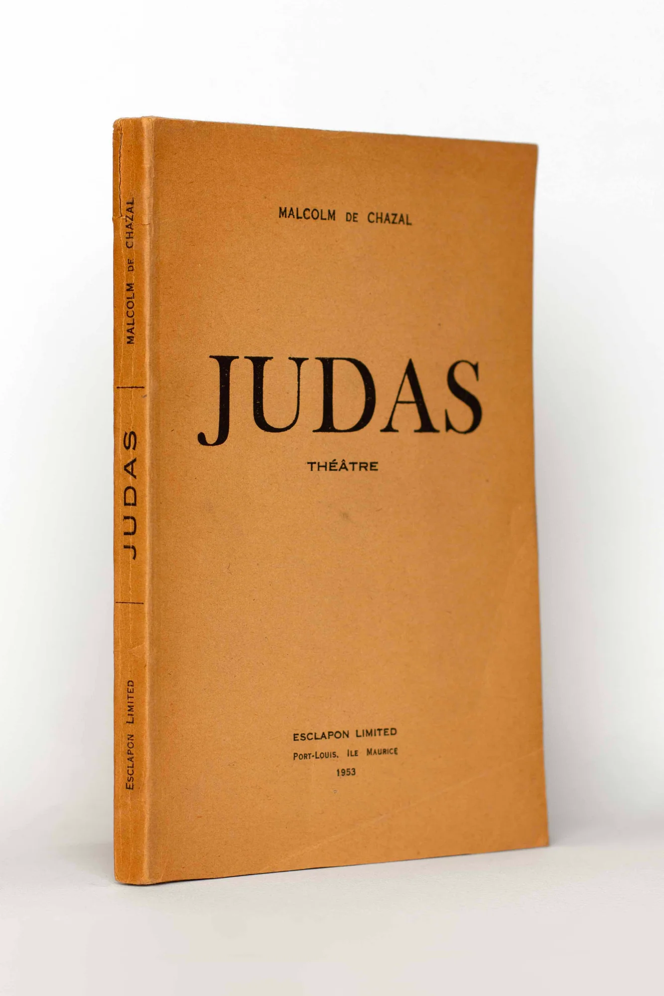 CHAZAL (Malcolm de). — Judas. Théâtre. (Réf. 23944)