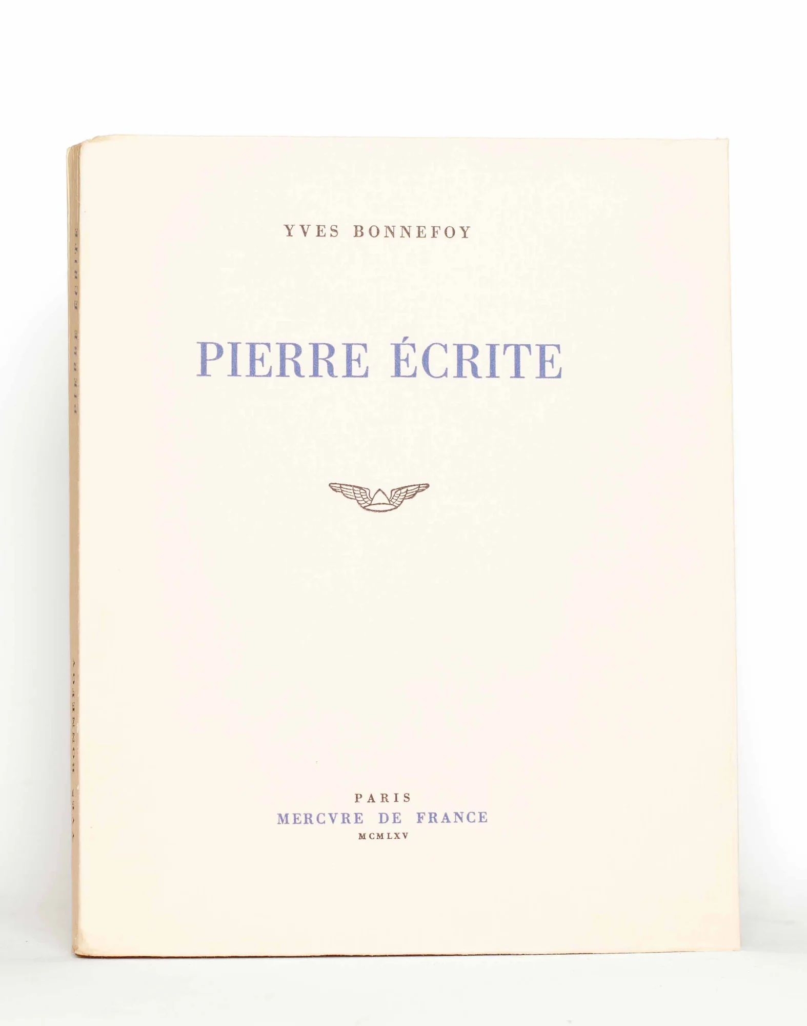 BONNEFOY (Yves). — Pierre écrite. (Réf. 24133)