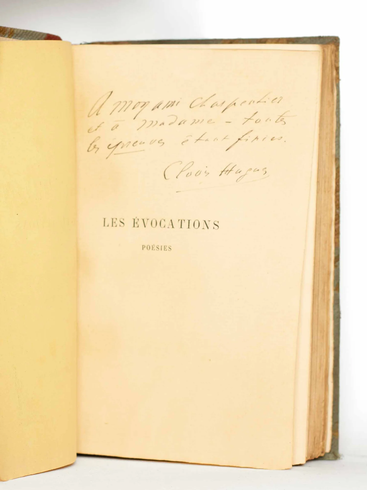 HUGUES (Clovis). — Les évocations. Les joies de prison - Les larmes des autres - Les péchés du candidat - Pour les bébés - Au hasard du rêve - Les loisirs de l'expulsé - Sonnets pour elle. (Réf. 24371)