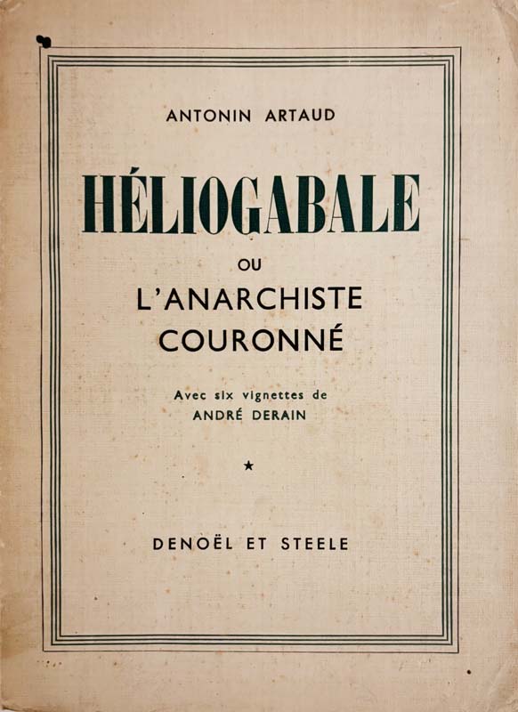 Héliogabale ou l’anarchiste couronné. — couverture