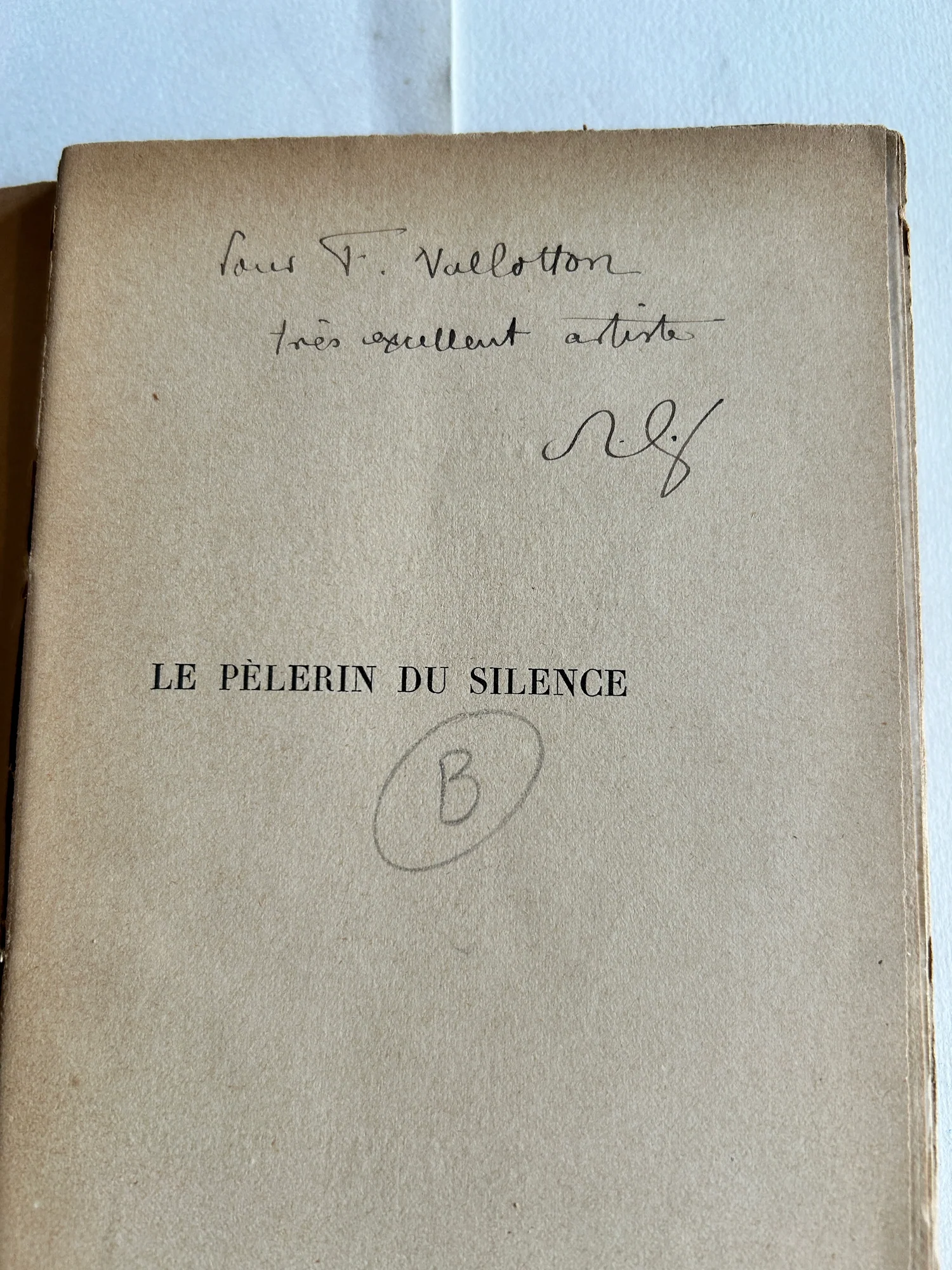 GOURMONT (Remy de). — Le Pèlerin du Silence. Phénissa, Le Fantôme, Le Château singulier, Le Livre des litanies, Théâtre muet. (Réf. 24641)