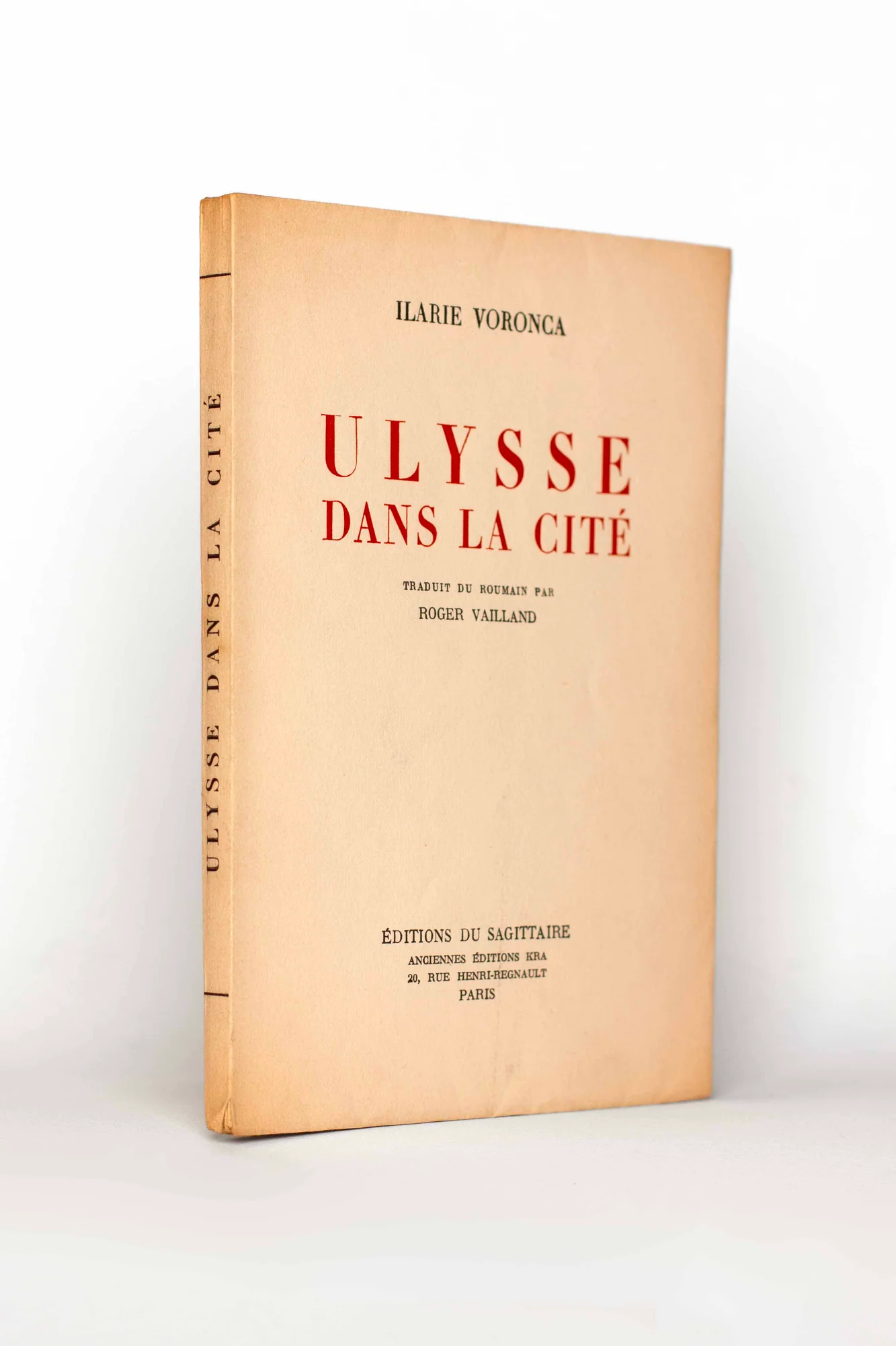 VORONCA (Ilarie). VAILLAND (Roger). — Ulysse dans la Cité. (Réf. 24643)