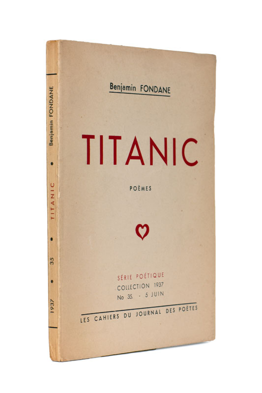 FONDANE (Benjamin). — Titanic. (Réf. 24648)