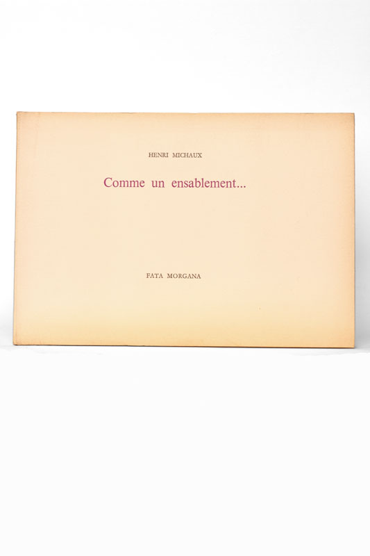 MICHAUX (Henri). — Comme un ensablement... (Réf. 25050)