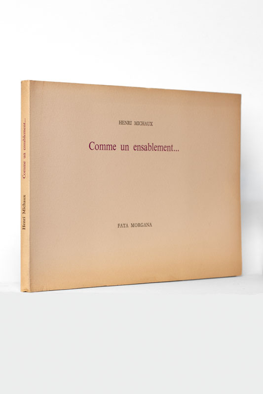 MICHAUX (Henri). — Comme un ensablement... (Réf. 25050)