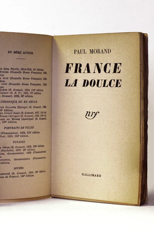 MORAND (Paul). — France la doulce. (Réf. 25197)