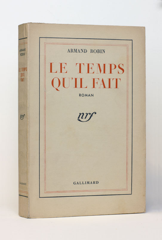 ROBIN (Armand). — Le Temps qu’il fait. (Réf. 25225)