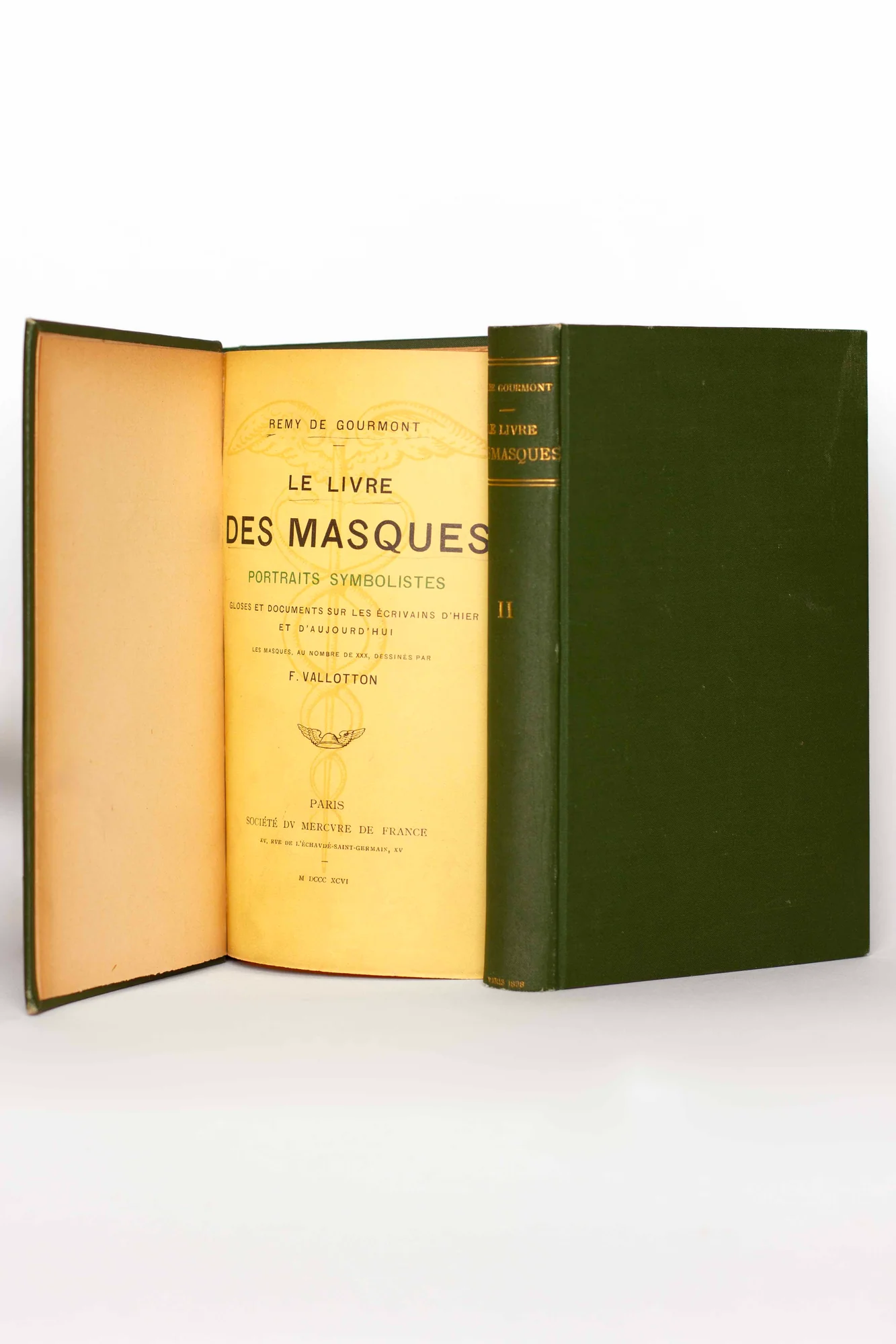 GOURMONT (Remy de). VALLOTTON (Félix). — Le Livre des Masques. Le IIème Livre des Masques. Portraits symbolistes. Gloses et documents sur les écrivains d'hier et d'aujourd'hui. (Réf. 25323)