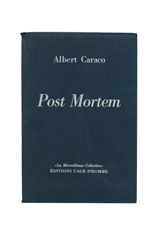 CARACO (Albert). — Post Mortem. (Réf. 25860)