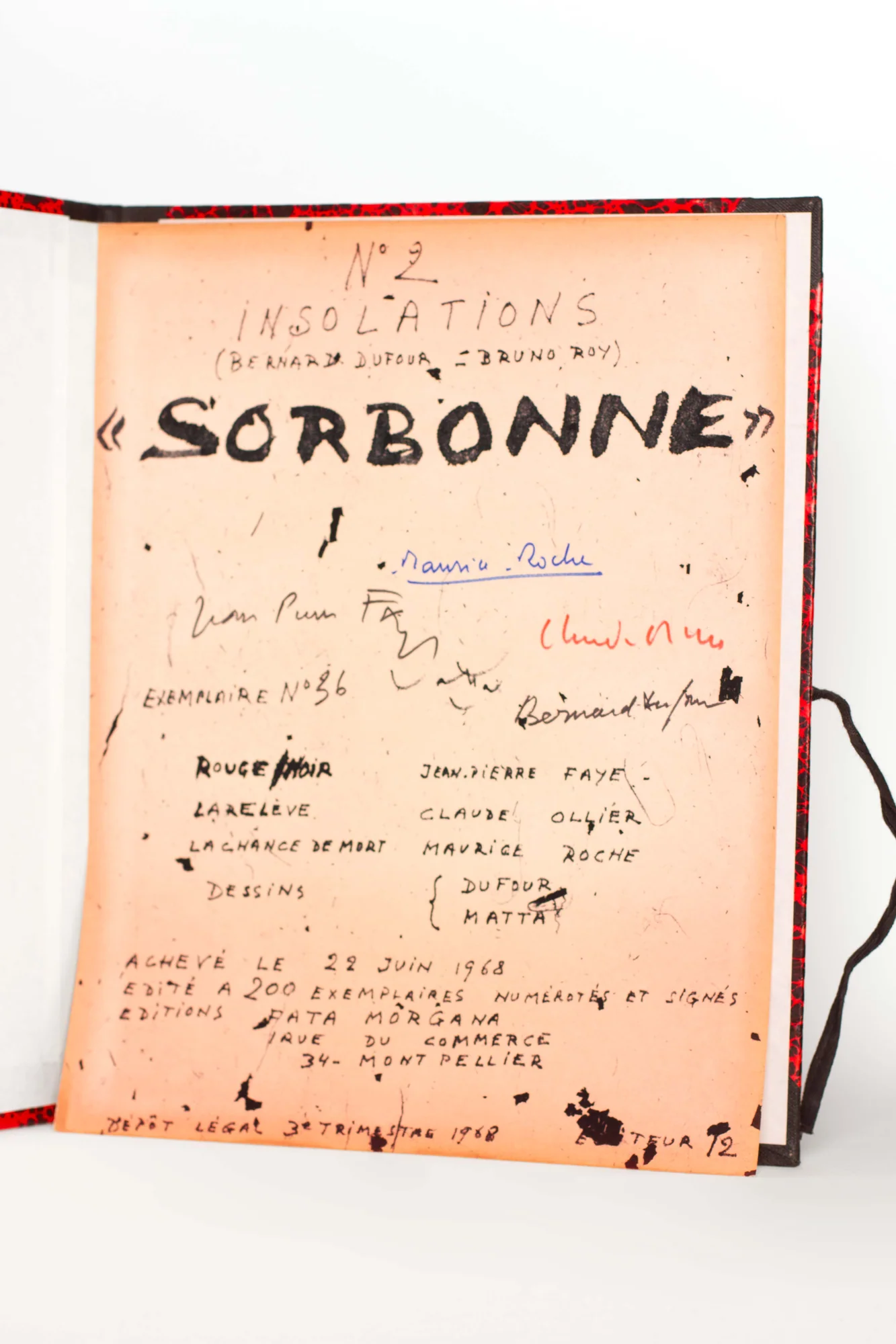 (REVUE). Alechinsky (Pierre), Butor (Michel), Dufour (Bernard), Faye (J.-P.), Guyotat (Pierre), HErold (Jacques), Ipousteguy, Lam (Wifredo), Lunven (François), Matta (Roberto), Ollier (C.), Roche (Denis), Weingarten (R.), Yacine (K.). INSOLATIONS 1-3. Col