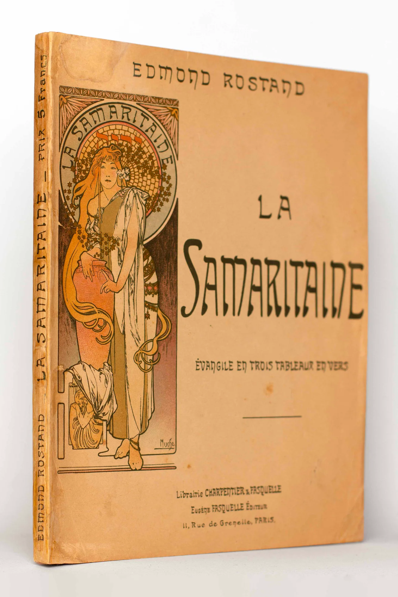 ROSTAND (Edmond). MUCHA (Alphonse). — La Samaritaine. Évangile en trois tableaux, en vers. (Réf. 25878)