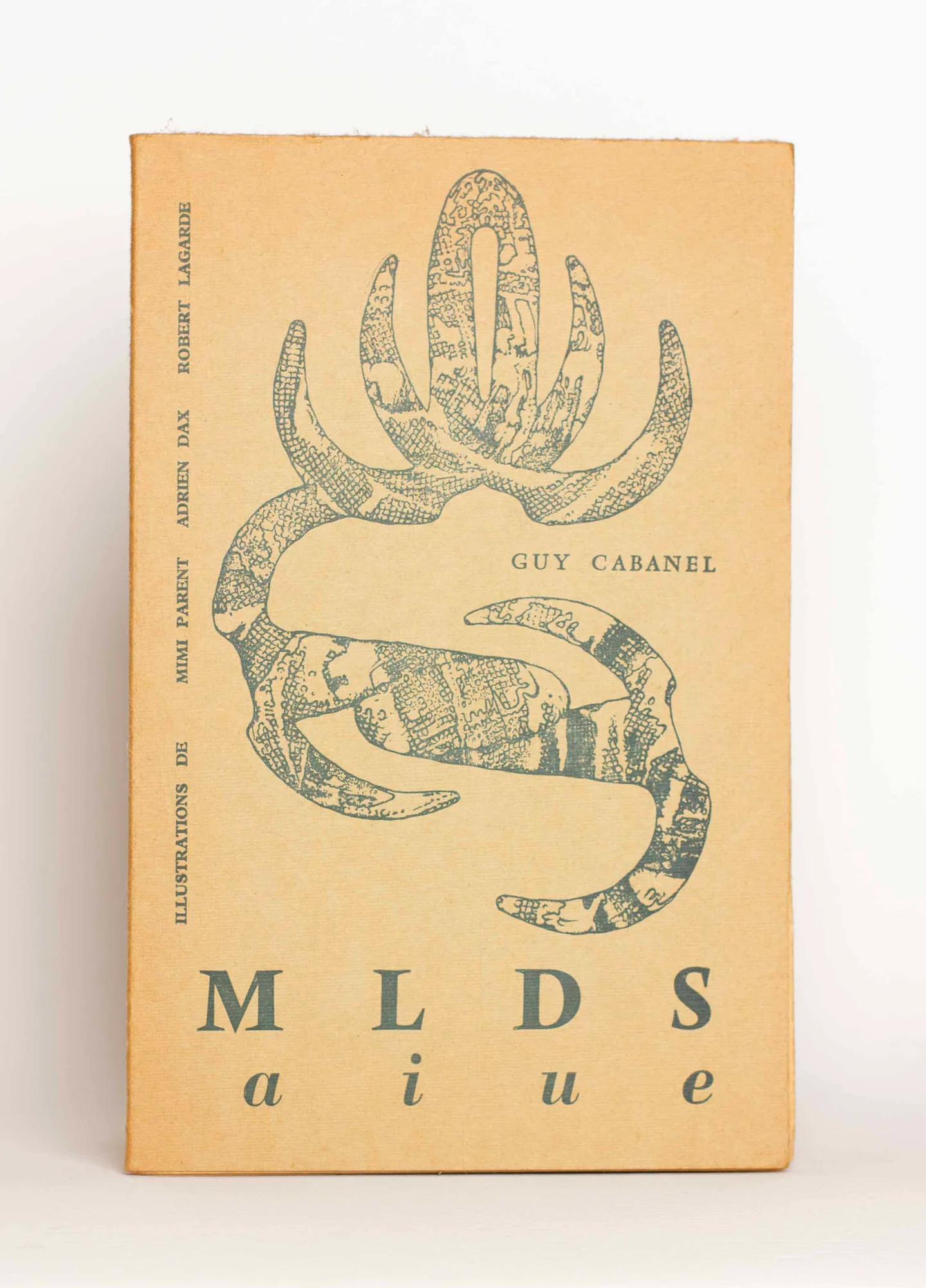 CABANEL (Guy). DAX (Adrien). PARENT (Mimi). LAGARDE (Robert). — Maliduse. (Réf. 25940)