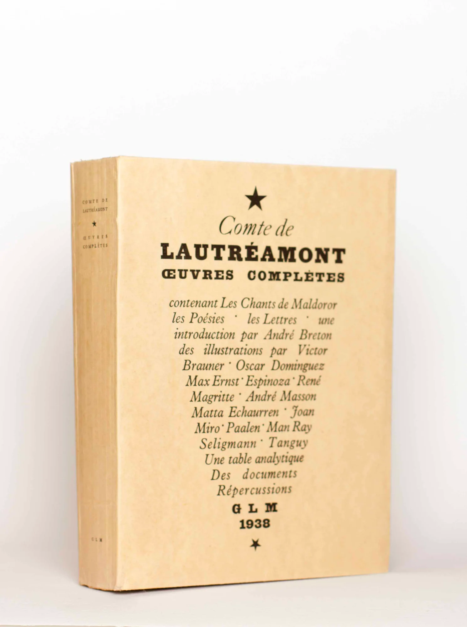 LAUTREAMONT (Isidore Ducasse Comte de). — Oeuvres complètes. Les Chants de Maldoror. Les Poésies. Les Lettres. (Réf. 26002)