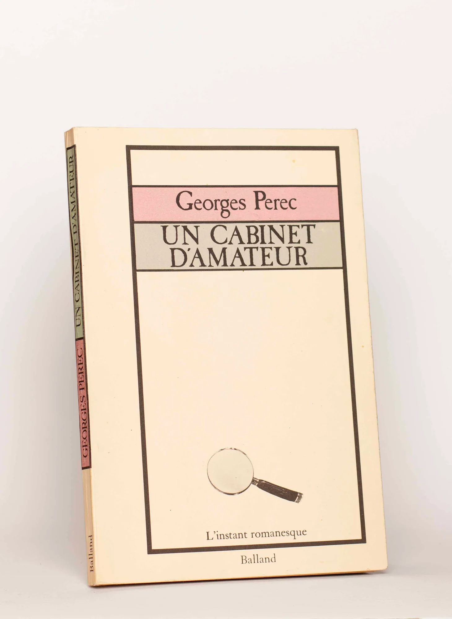 PEREC (Georges). — Un Cabinet d'amateur. Histoire d'un tableau. (Réf. 26006)