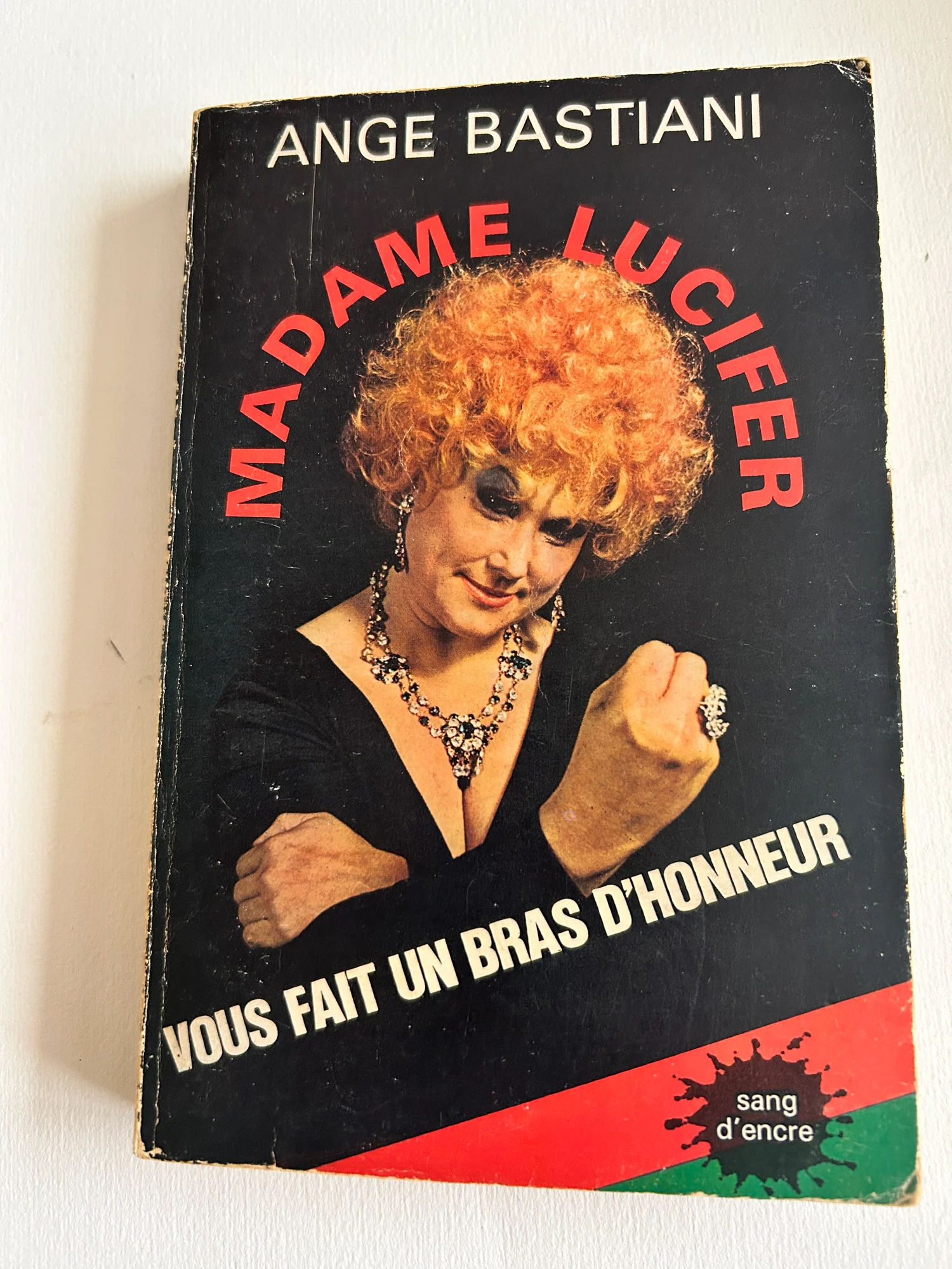 (DESFORGES Régine). BASTIANI (Ange). — Maquettes de couverture pour "Madame Lucifer vous fait un bras d'honneur". (Réf. 26024)
