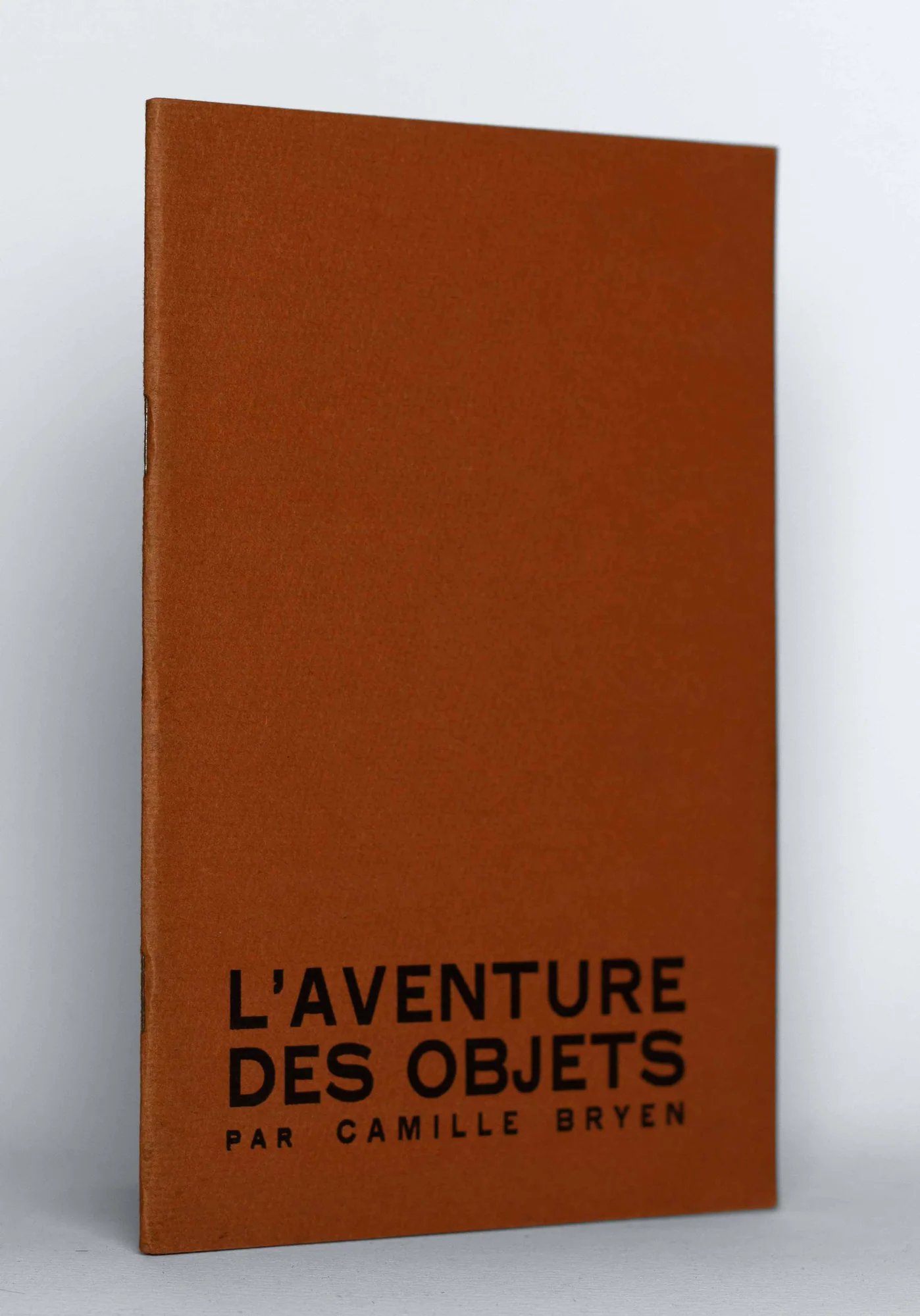 BRYEN (Camille). UBAC (Raoul MICHELET). — L'Aventure des objets. (Réf. 26058)