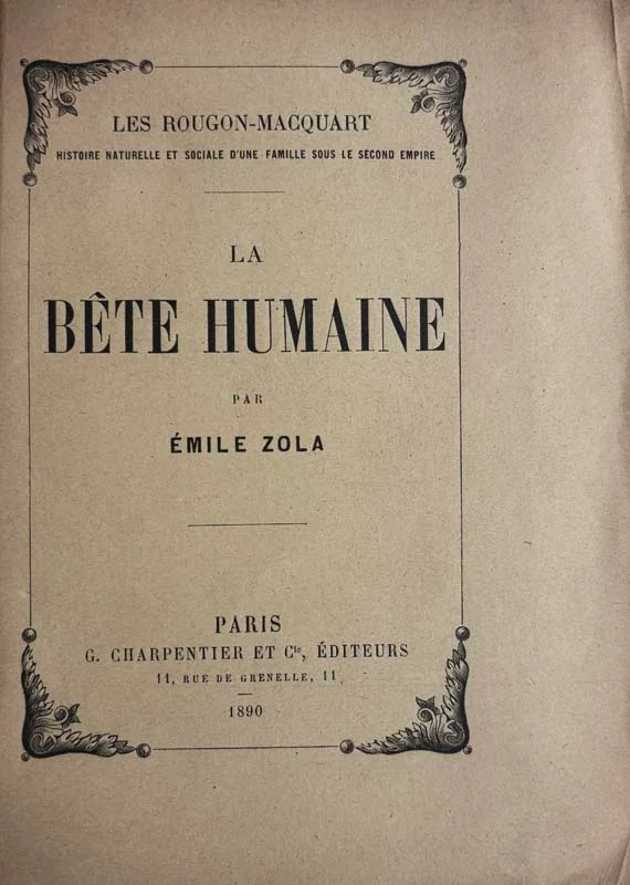 ZOLA (Emile). — La Bête Humaine. (Réf. 26062)