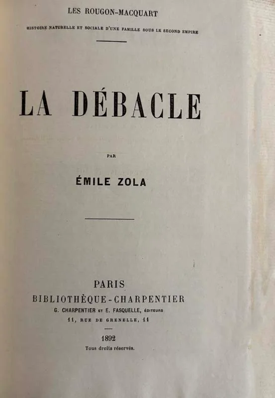 ZOLA (Emile). — La Débacle. (Réf. 26063)