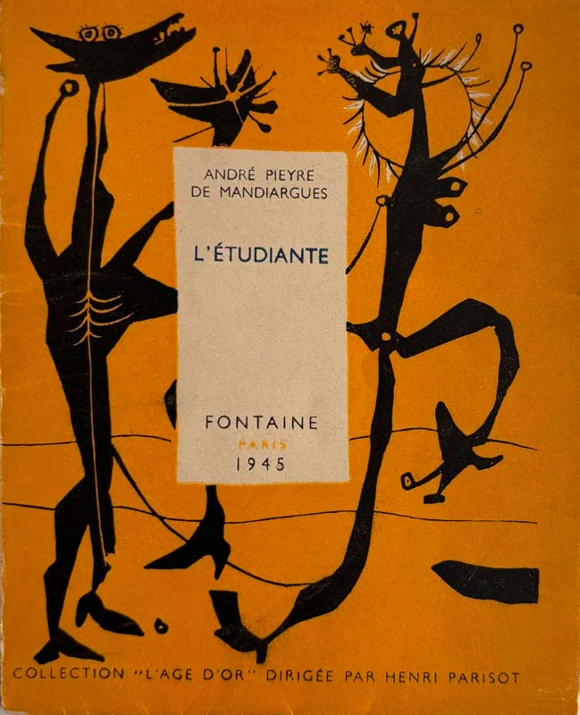 PIEYRE DE MANDIARGUES (André). — L'étudiante. (Réf. 26068)