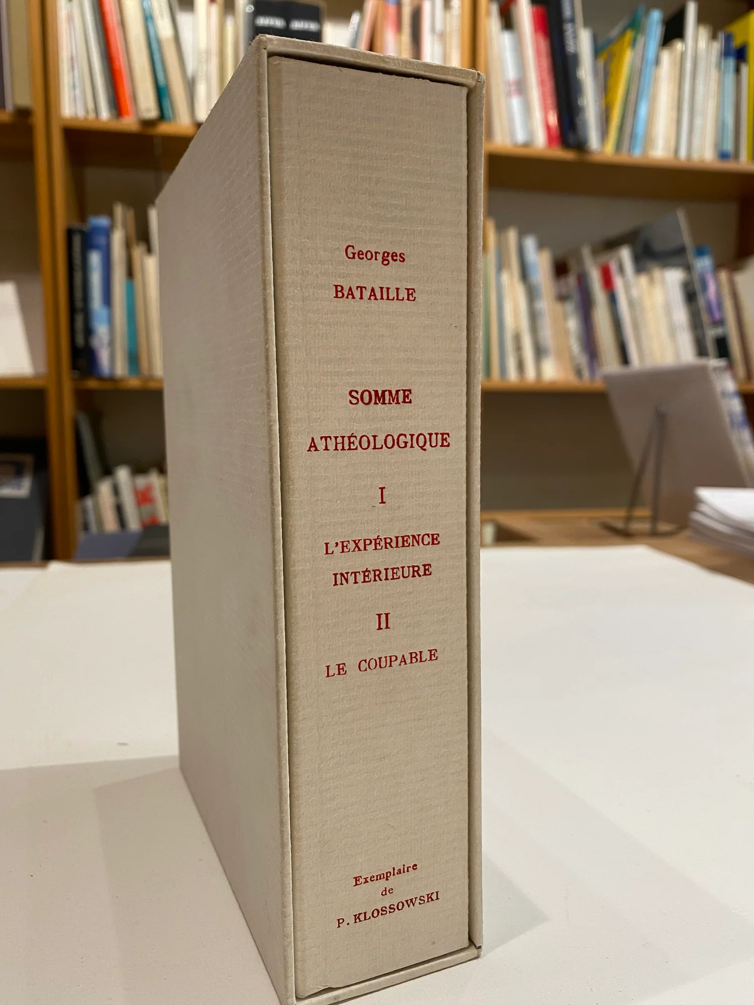 BATAILLE (Georges). — Somme Athéologique I - L'Expérience intérieure. Édition revue et corrigée, suivie de Méthode de méditation et de Post-scriptum 1953. II - Le Coupable. (Réf. 5115)